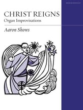 Christ Reigns Organ sheet music cover